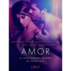 El apasionante mundo de Erika Lust: Amor