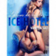 Ice Hotel 1: Labios de hielo
