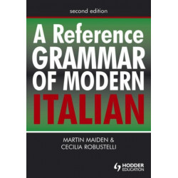 A Reference Grammar of Modern Italian