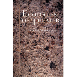 Ecologies of Theater