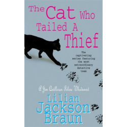 The Cat Who Tailed a Thief (The Cat Who… Mysteries, Book 19): An utterly delightful feline mystery for cat lovers everywhere