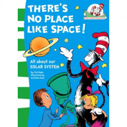 The There’s No Place Like Space!