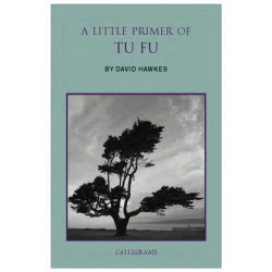 A Little Primer Of Tu Fu
