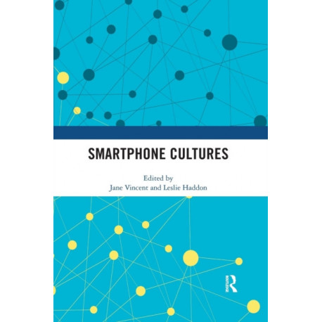 Smartphone Cultures