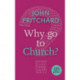 Why Go to Church?: A Little Book of Guidance