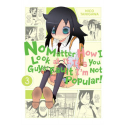 No Matter How I Look At It, It's You Guys' Fault I'm Not Popular, Vol. 3