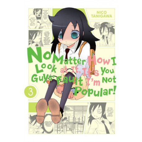 No Matter How I Look At It, It's You Guys' Fault I'm Not Popular, Vol. 3