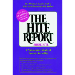 The Hite Report: A Nationwide Study of Female Sexuality