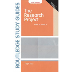 The Research Project: How to Write It, Edition 5