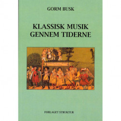 Klassisk Musik gennem Tiderne
