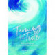 Turning the Tide: Reawakening the Women's Heart and Soul