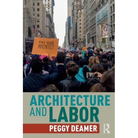 Architecture and Labor