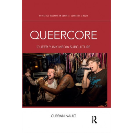 Queercore: Queer Punk Media Subculture