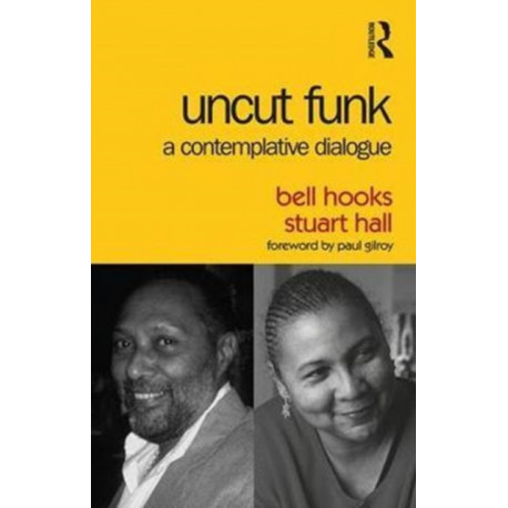 Uncut Funk: A Contemplative Dialogue