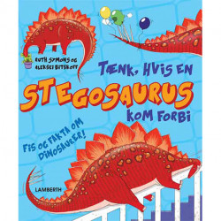 Tænk, hvis en Stegosaurus kom forbi