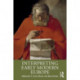 Interpreting Early Modern Europe