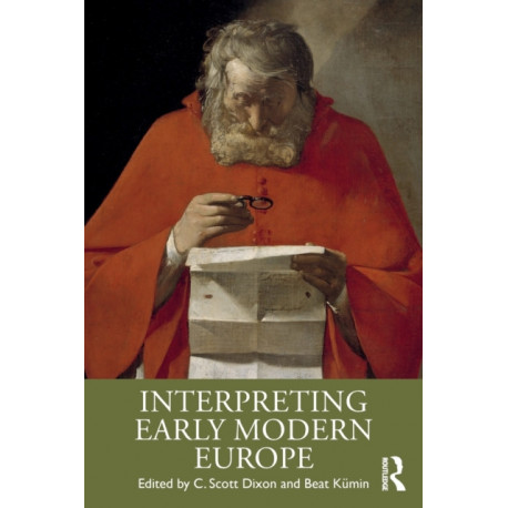 Interpreting Early Modern Europe