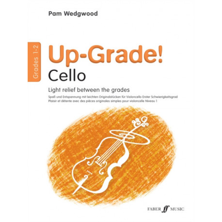 Up-Grade! Cello Grades 1-2