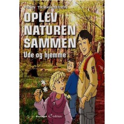 Oplev naturen sammen, ude og hjemme