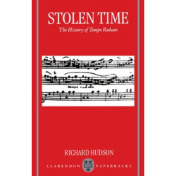 Stolen Time: The History of Tempo Rubato