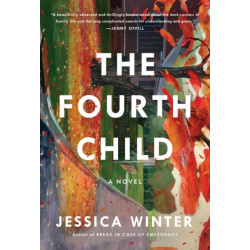 The Fourth Child: A Novel