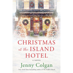 Christmas at the Island Hotel: A Novel