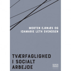 Tværfaglighed i socialt arbejde