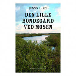 Den lille bondegård ved mosen