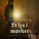 Et lys i mørket