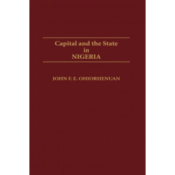 Capital and the State in Nigeria