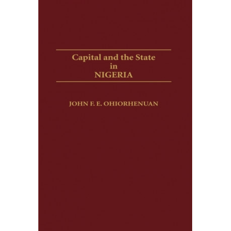 Capital and the State in Nigeria