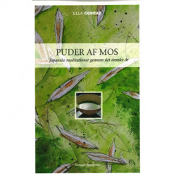 Puder af mos: Japanske meditationer gennem det danske år