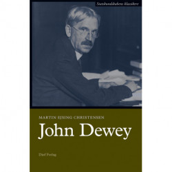John Dewey: Statskundskabens klassikere