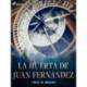 La huerta de Juan Fernández