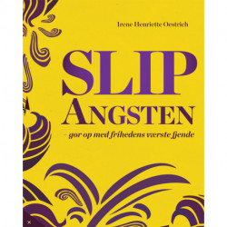 Slip angsten