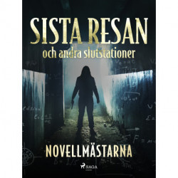 Sista resan och andra slutstationer