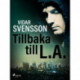 Tillbaka till L.A.
