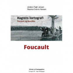 Foucault - Magtens kartografi