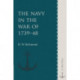 The Navy in the War of 1739–48: Volume 2