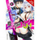 Hybrid x Heart Magias Academy Ataraxia, Vol. 1 (manga)