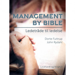 Management by Bible. Ledetråde til ledelse