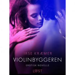 Violinbyggeren - erotisk novelle