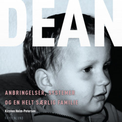 Dean. Anbringelser, systemer og en helt særlig familie