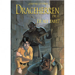 Drageherren Bind 6 Er alt tabt?