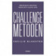 Challenge-metoden: Udfordring for udfordring ændres dit liv og dine vaner