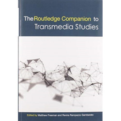 The Routledge Companion to Transmedia Studies
