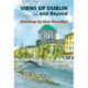 Views of Dublin ... and Beyond: Paintings by Jean Shouldice