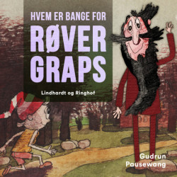 Hvem er bange for røver Graps?
