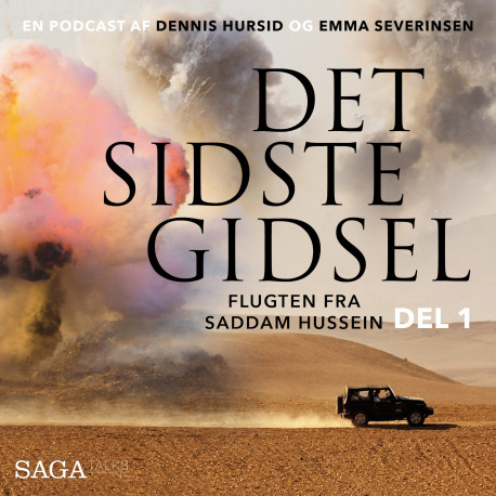 Det sidste gidsel - Flugten fra Saddam Hussein (del 1)