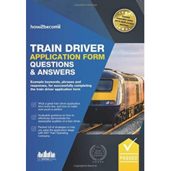 TRAIN DRIVER APPLICATION FORM QUESTIONS